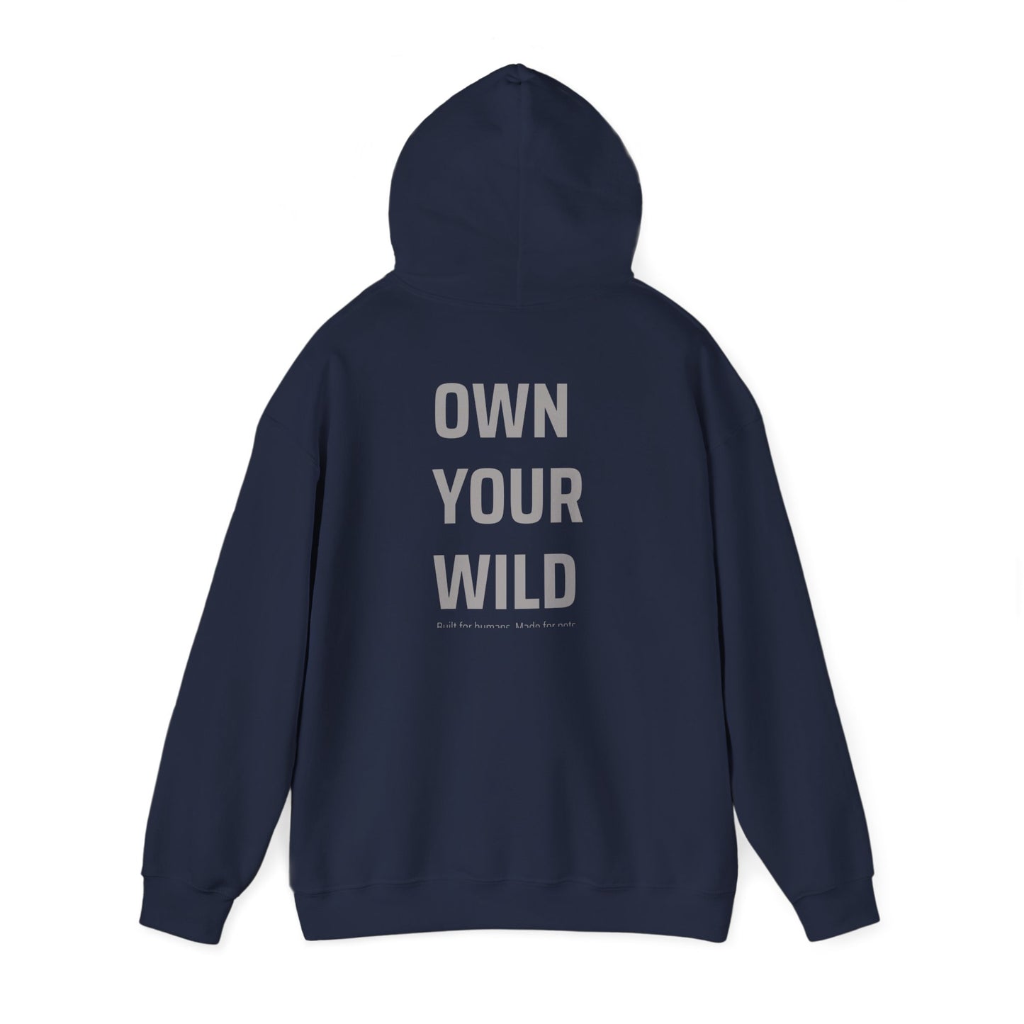 Own Your Wild Hoodie
