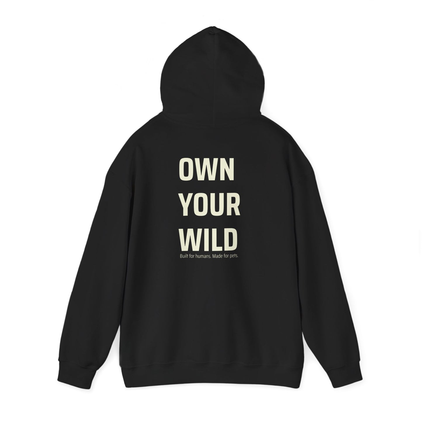 Own Your Wild Hoodie